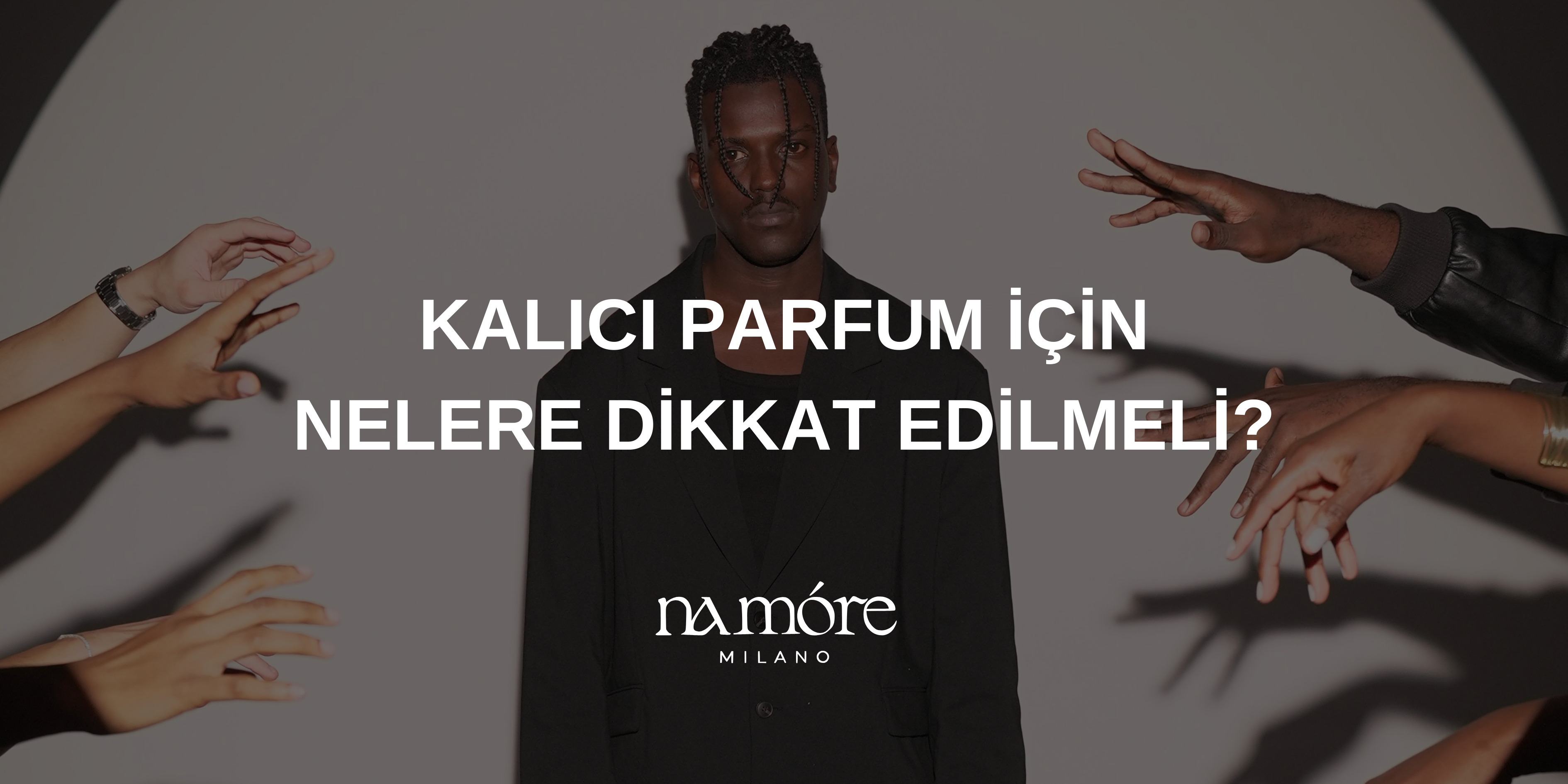 Kalıcı Parfüm Sırrı Nedir?